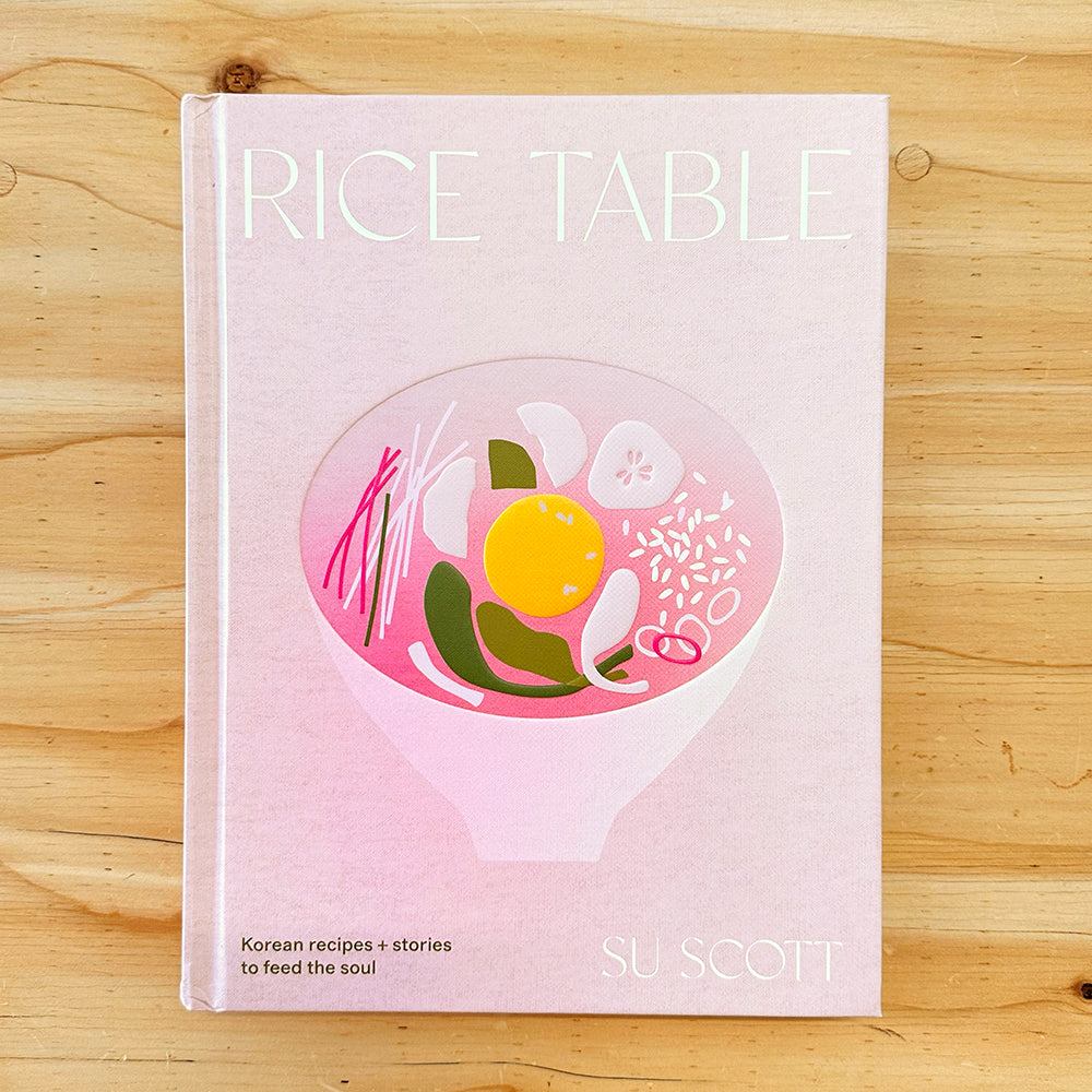 Rice Table: Korean Recipes and Stories to Feed the Soul – Haruharu Studio